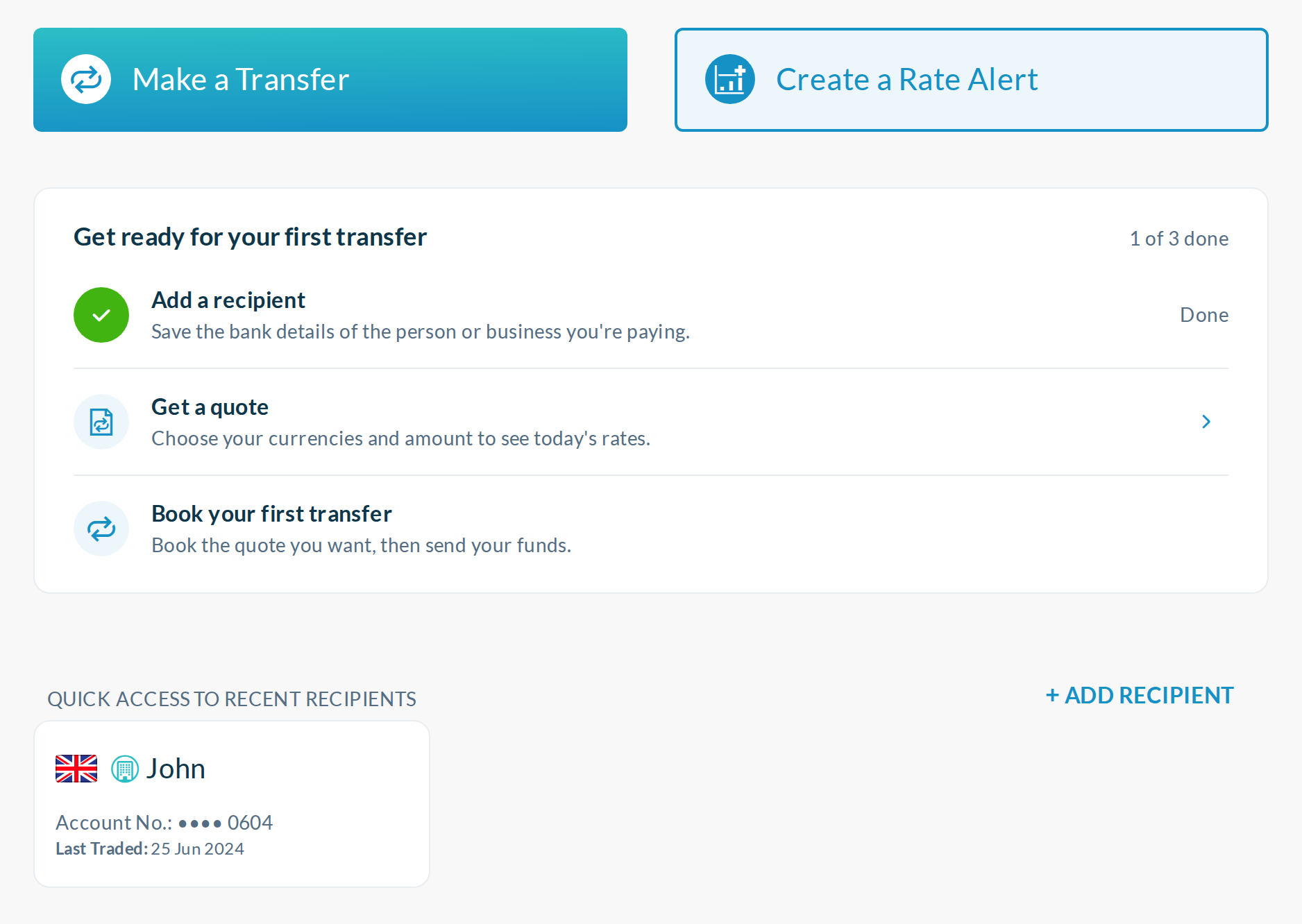 After a first recipient is saved, step 1 ticks off and the recipients section returns (stubbed with a live recipient, so the card shows an old trade date)