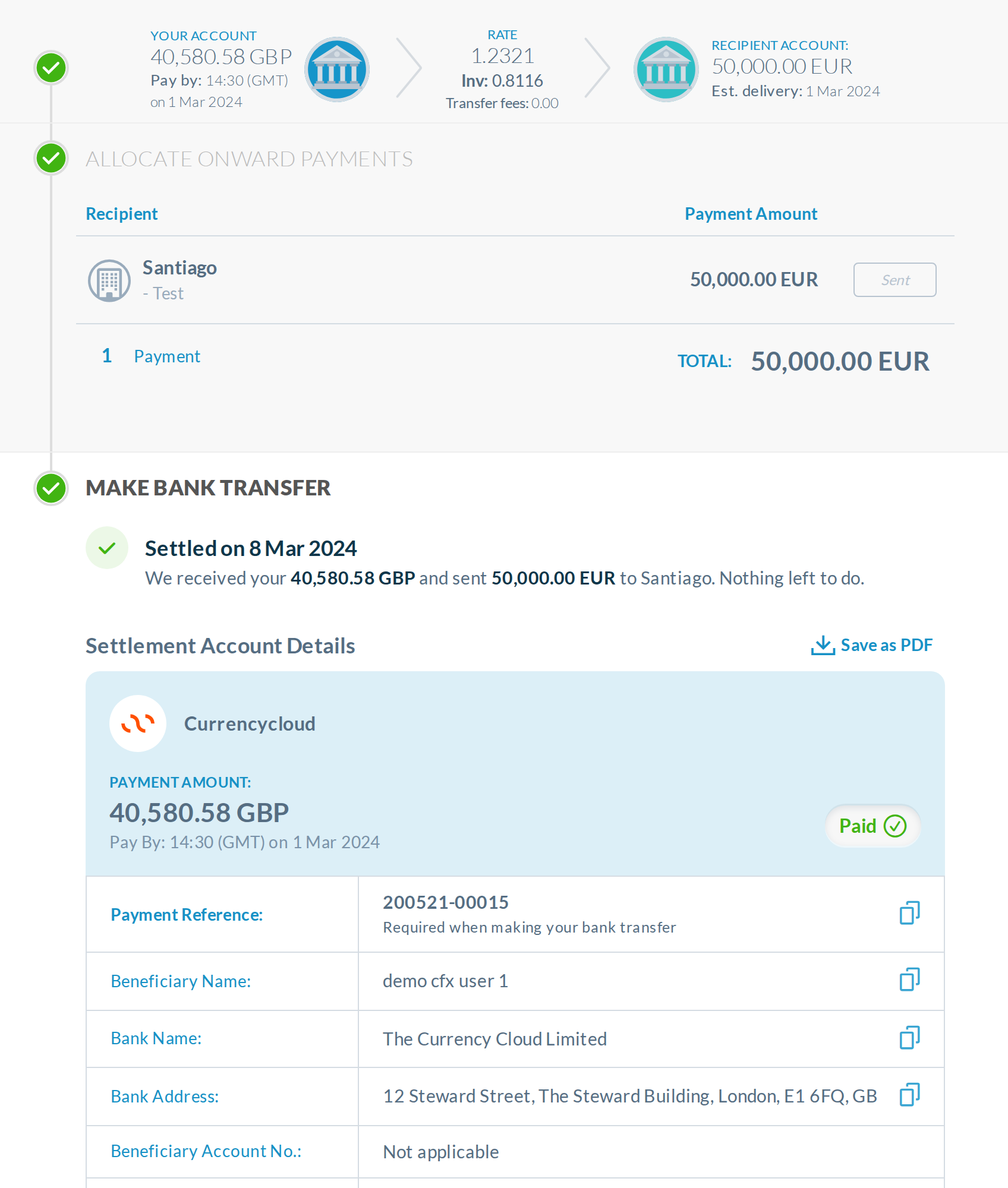 A, settled: the rail ticks all three steps, and the congratulation becomes 'Settled on 8 Mar 2024. We received your 40,580.58 GBP and sent 50,000.00 EUR to Santiago.' The bank table still follows.