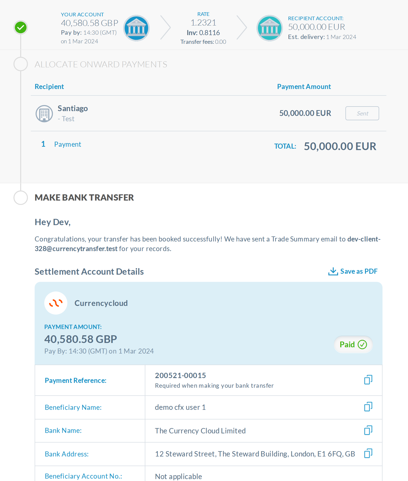 Today, settled transfer (paid, one payment sent): steps 2 and 3 stay empty circles. The step opens with 'Congratulations, your transfer has been booked successfully!' and the bank table follows; a small Paid chip is the only sign it is done.